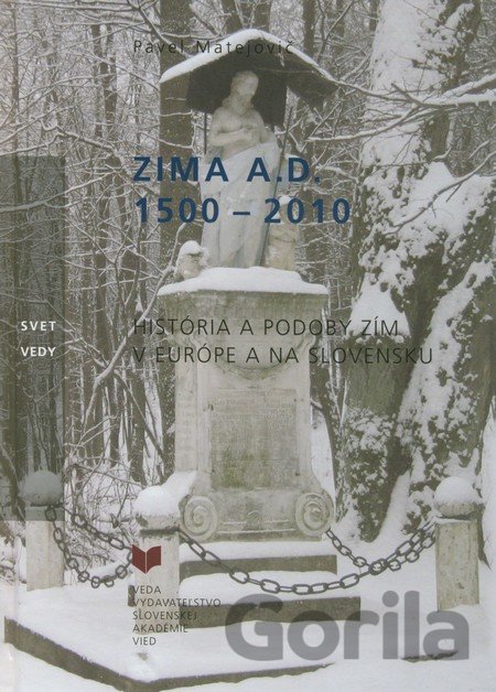 Kniha Zima A. D. 1500 - 2010 - Pavel Matejovič