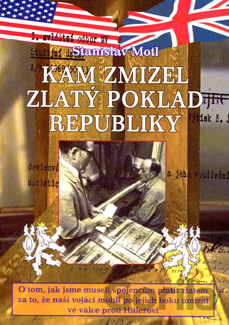 Kniha Kam zmizel zlatý poklad republiky - Stanislav Motl