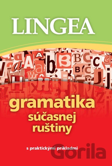 Kniha Gramatika súčasnej ruštiny s praktickými príkladmi - 