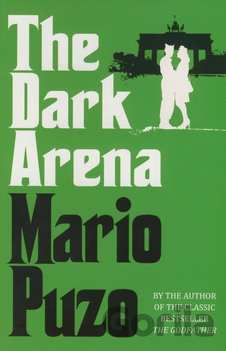 Kniha The Dark Arena - Mario Puzo