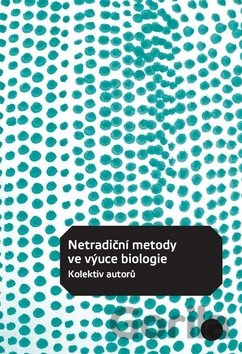 Kniha Netradiční metody ve výuce biologie - 