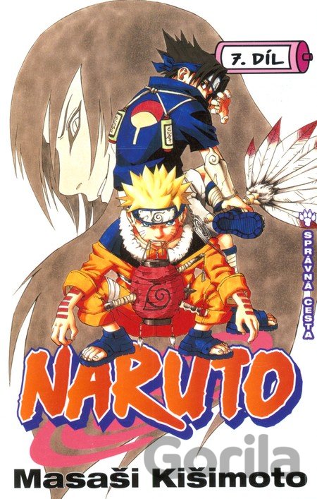 Kniha Naruto 7: Správná cesta - Masaši Kišimoto