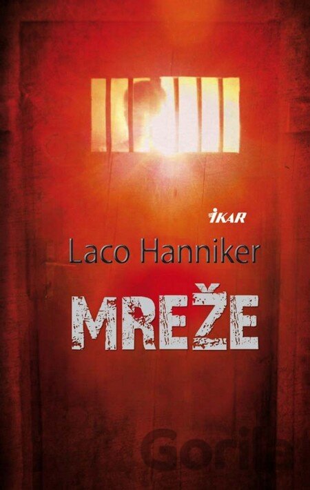Kniha Mreže - Laco Hanniker