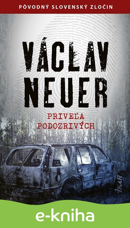 E-kniha Priveľa podozrivých - Václav Neuer