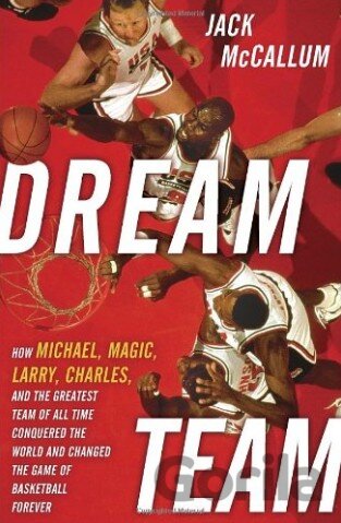 Kniha Dream Team - Jack McCallum