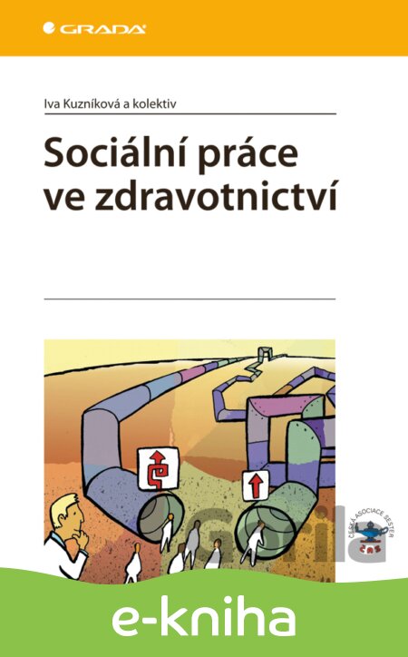 E-kniha Sociální práce ve zdravotnictví - Iva Kuzníková, 