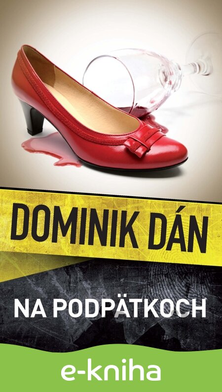E-kniha Na podpätkoch - Dominik Dán