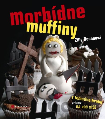 Kniha Morbídne muffiny - Rosen Zilli