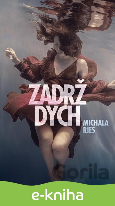 E-kniha Zadrž dych - Michala Ries