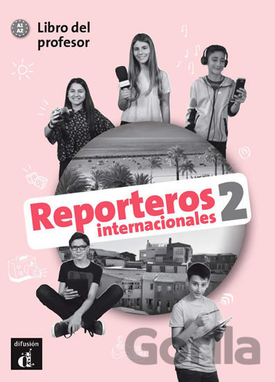 Kniha Reporteros internacionales 2 (A1-A2) - 