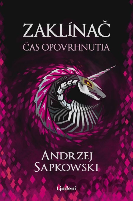 Kniha Zaklínač IV.: Čas opovrhnutia - Andrzej Sapkowski