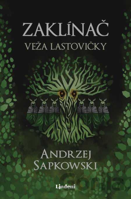 Kniha Zaklínač VI.: Veža lastovičky - Andrzej Sapkowski