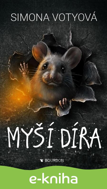 E-kniha Myší díra - Simona Votyová