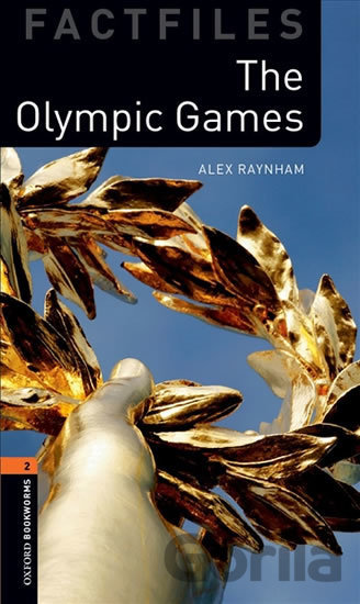 Kniha Factfiles 2 - The Olympic Games with Audio Mp3 pack - Alex Raynham