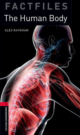 Kniha Factfiles 3 - The Human Body with Audio Mp3 Pack - Alex Raynham
