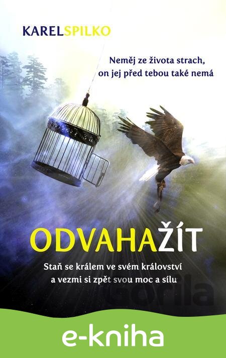 E-kniha Odvaha žít - Karel Spilko