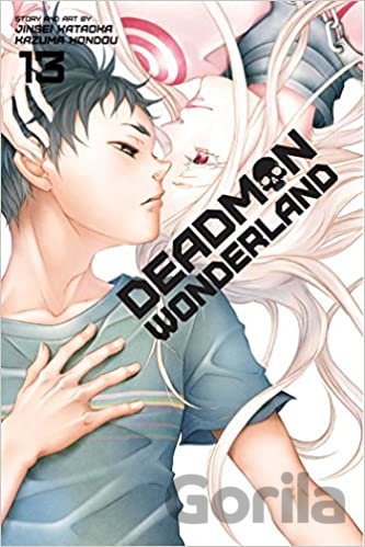 Kniha Deadman Wonderland 13 - Jinsei Kataoka