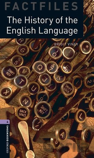 Kniha Factfiles 4 - History of English Language - Brigit Viney