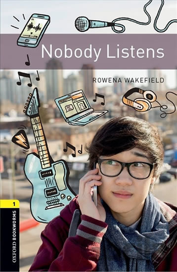 Kniha Library 1 - Nobody Listens with Audio Mp3 Pack - Rowena Wakefield