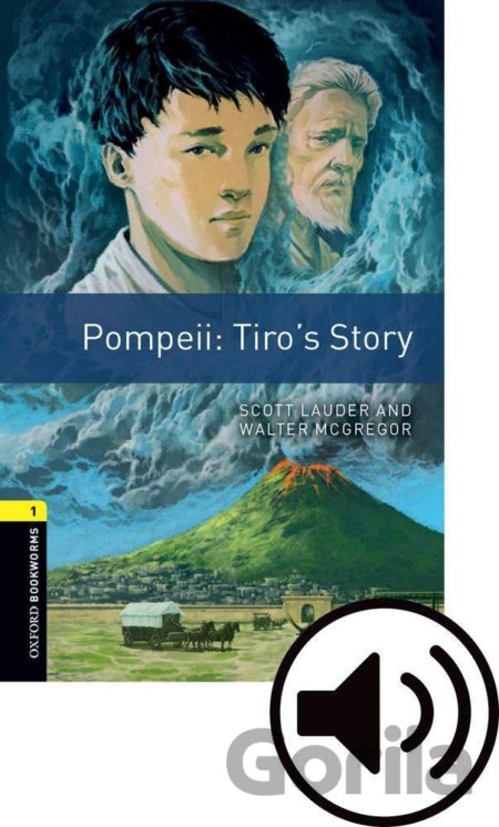Kniha Library 1 - Pompei: Tiro´s Story with Audio - Walter Scott