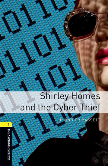 Kniha Library 1 - Shirley Homes and the Cyber Thief - Jennifer Bassett