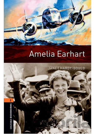 Kniha Library 2 - Amelia Earhart with Audio Mp3 Pack - Janet Hardy-Gould