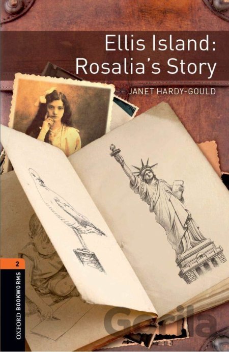 Kniha Library 2 - Ellis Island: Rosallia´s Story with Audio Mp3 Pack - Janet Hardy-Gould