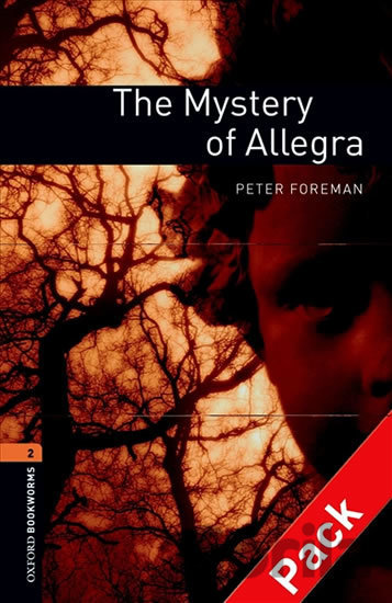 Kniha Library 2 - The Mystery of Allegra with Audio Mp3 Pack - Peter Foreman