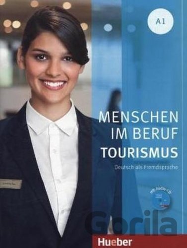 Kniha Menschen Im Beruf - Tourismus A1 - 