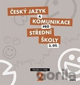 Kniha Český jazyk a komunikace pro střední školy 2. díl - 