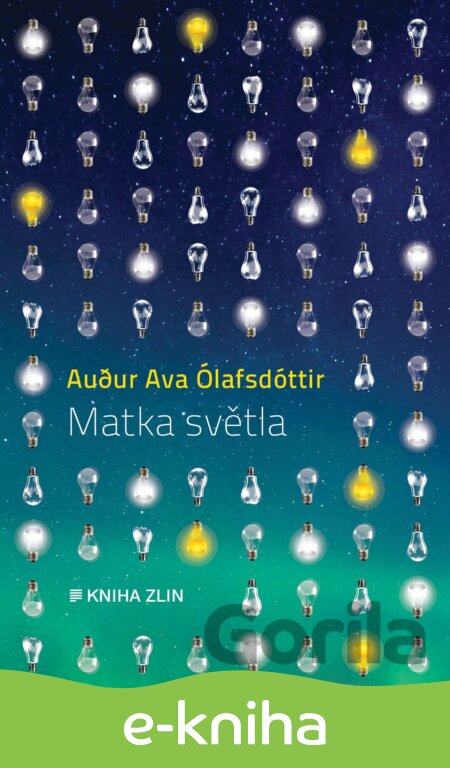 E-kniha Matka světla - Audur Ava Ólafsdóttir