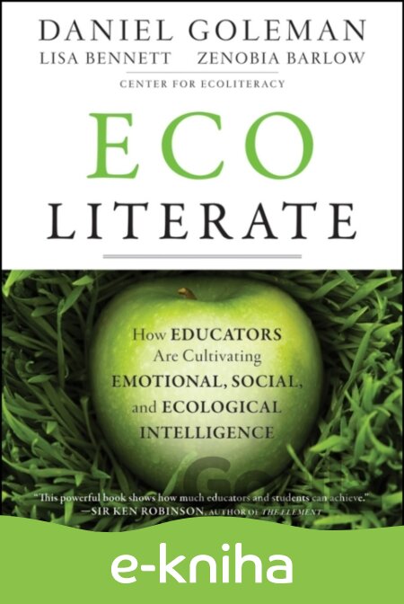 E-kniha Ecoliterate - Daniel Goleman, Lisa Bennett, Zenobia Barlow