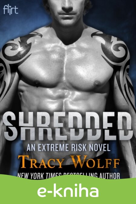 E-kniha Shredded - Tracy Wolff