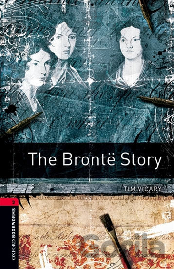 Kniha Library 3 - The Bronte Story with Audio Mp3 Pack - Tim Vicary
