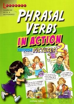 Kniha Phrasal Verbs in Action 2 - Stephen Curtis