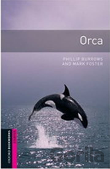 Kniha Library Starter - Orca - Mark Foster, Phillip Burrows
