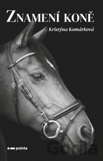 Kniha Znamení koně - Kristýna Komárková