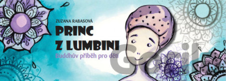 Kniha Princ z Lumbini - Zuzana Rabasová
