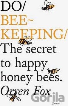 Kniha Do Beekeeping - Orren Fox