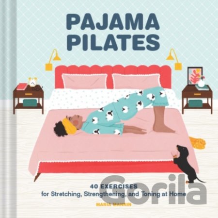 Kniha Pajama Pilates - Maria Mankin