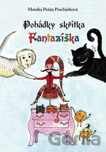 Kniha Pohádky skřítka Fantazíška - Marie Peňáz Procházková