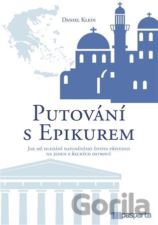 Kniha Putování s Epikurem - Daniel Klein
