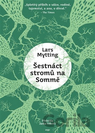 Kniha Šestnáct stromů na Sommě - Lars Mytting