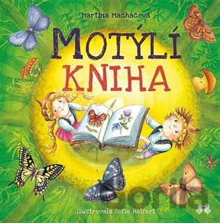 Kniha Motýlí kniha - Martina Macháčová