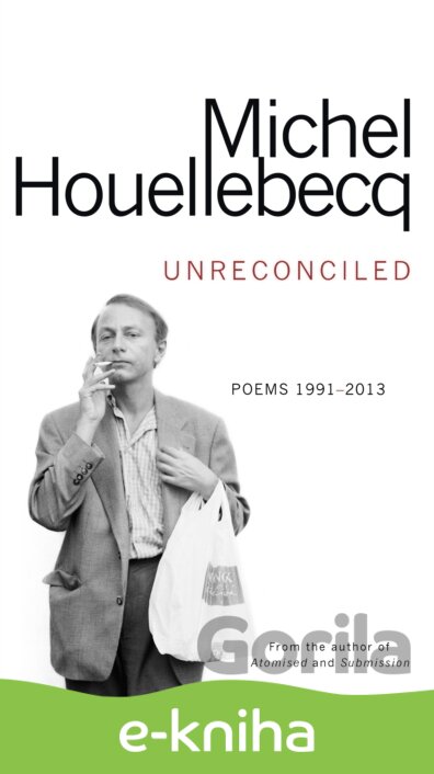 E-kniha Unreconciled - Michel Houellebecq
