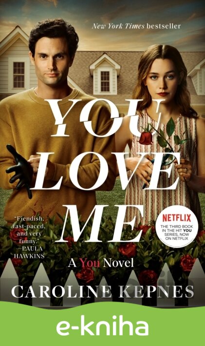 E-kniha You Love Me - Caroline Kepnes