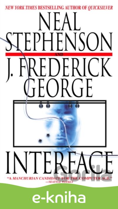 E-kniha Interface - Neal Stephenson, J. Frederick George