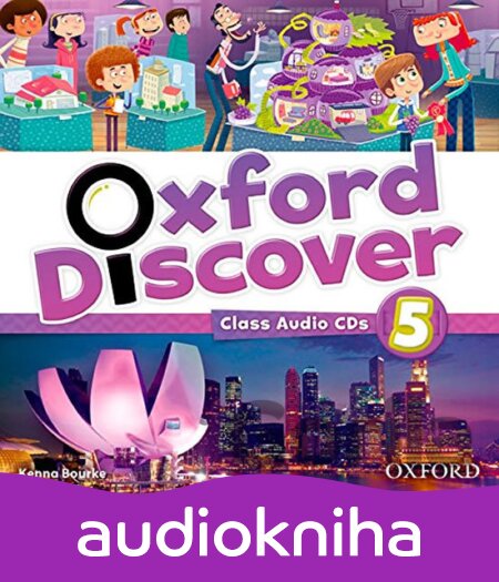 Audiokniha Oxford Discover 5: Class Audio CDs /4/ - Kenna Bourke