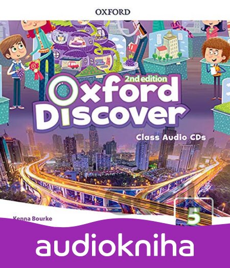 Audiokniha Oxford Discover 5: Class Audio CDs /4/ (2nd) - Kenna Bourke