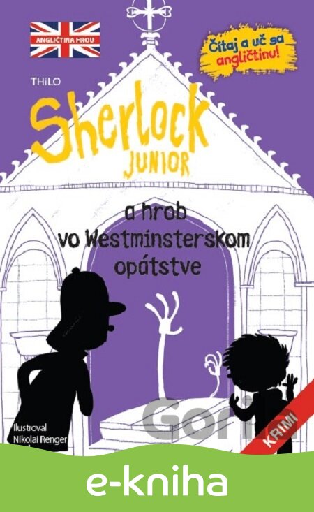 E-kniha Sherlock Junior a hrob vo Westmisterskom opátstve - 